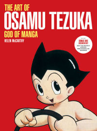 THE ART OF OSAMU TEZUKA - GOD OF MANGA