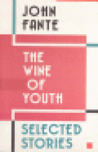 THE WINE OF YOUTH