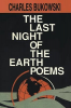 THE LAST NIGHT OF THE EARTH POEMS