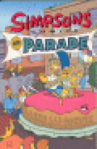 (THE SIMPSONS) SIMPSONS COMICS (024-027, 000-001) - ON PARADE