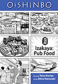 OISHINBO A LA CARTÉ 07 - IZAKAYA: PUB FOOD