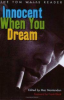 INNOCENT WHEN YOU DREAM - THE TOM WAITS READER