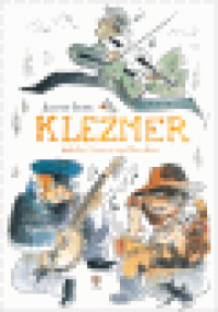 KLEZMER - BOOK 01 TALES OF THE WILD EAST