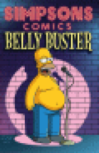 (THE SIMPSONS) SIMPSONS COMICS (049,051, 053-056) - BELLY BUSTER