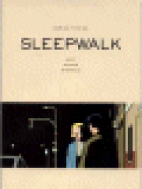 SLEEPWALK AND OTHER STORIES