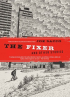 THE FIXER - A STORY FROM SARAJEVO
