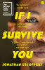 IF I SURVIVE YOU (PB)