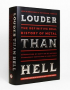LOUDER THAN HELL