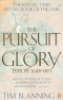 THE PURSUIT OF GLORY - EUROPE 1648-1815