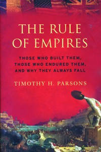 THE RULE OF EMPIRES (PB)