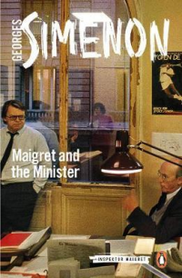 INSPECTOR MAIGRET 46 - MAIGRET AND THE MINISTER