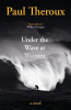 UNDER THE WAVE AT WAIMEA