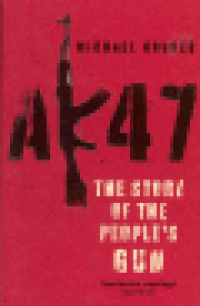 AK47 - THE STORY OF THE PEOPLE
