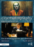 CINEMATOGRAPHY (4TH EDITION)