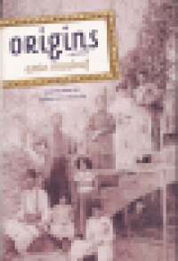 ORIGINS - A MEMOIR