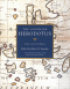 THE LANDMARK HERODOTUS - THE HISTORIES