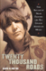TWENTY THOUSAND ROADS - THE BALLAD OF GRAM PARSONS AND HIS COSMIC AMERICAN MUSIC