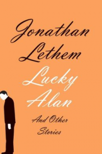 LUCKY ALAN AND OTHER STORIES