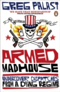 ARMED MADHOUSE (PB)