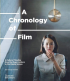 A CHRONOLOGY OF FILM