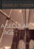 A SECULAR AGE