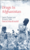 DRUGS IN AFGHANISTAN