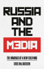 RUSSIA AND THE MEDIA