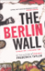 THE BERLIN WALL