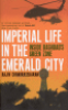 IMPERIAL LIFE IN THE EMERALD CITY - INSIDE BAGHDAD
