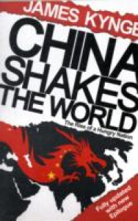 CHINA SHAKES THE WORLD