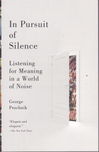 IN PURSUIT OF SILENCE