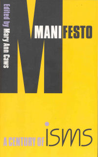 MANIFESTO - A CENTURY OF ISMS