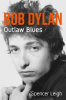 BOB DYLAN - OUTLAW BLUES