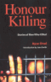 HONOR KILLING - STORIES OF MEN WHO KILLED