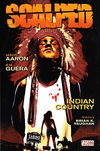 SCALPED 01 - INDIAN COUNTRY