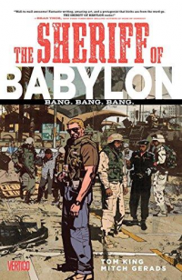 THE SHERIFF OF BABYLON 01 - BANG. BANG. BANG.