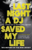 LAST NIGHT A DJ SAVED MY LIFE 