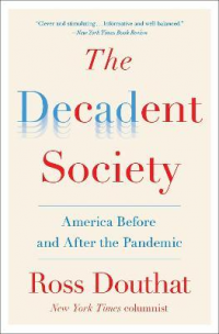 THE DECADENT SOCIETY