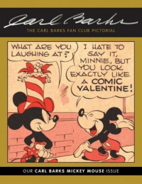 THE CARL BARKS FAN CLUB PICTORIAL - OUR CARL BARKS MICKEY MOUSE ISSUE