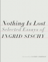 NOTHING IS LOST