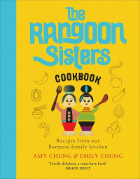 THE RANGOON SISTERS COOKBOOK