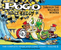 POGO - THE COMPLETE SYNDICATED COMIC STRIPS 01 - THROUGH THE WILD BLUE WONDER