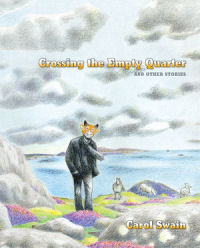 CROSSING THE EMPTY QUARTER AND OTHER STORIES