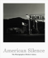 AMERICAN SILENCE