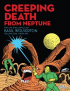 CREEPING DEATH FROM NEPTUNE