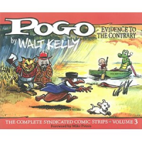 POGO - THE COMPLETE SYNDICATED COMIC STRIPS 03 - EVIDENCE TO THE CONTRARY
