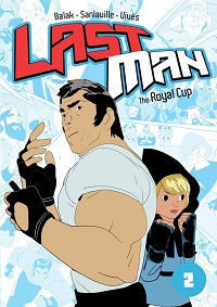 LAST MAN 2 - THE ROYAL CUP