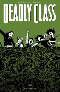 DEADLY CLASS - 1988 - THE SNAKE PIT