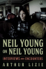 NEIL YOUNG ON NEIL YOUNG
