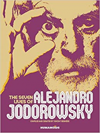 THE SEVEN LIVES OF ALEJANDRO JODOROWSKY
